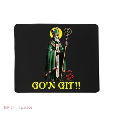 Gon Git Funny St Patricks Day Shamrock St Patty Party Irish Mousepad