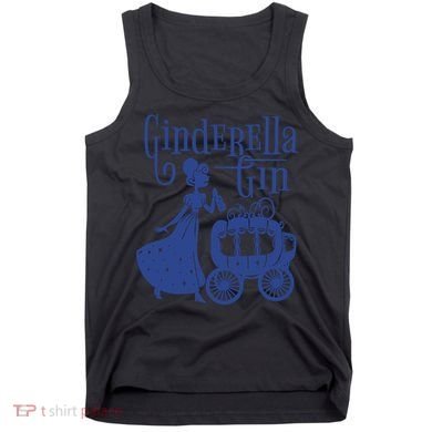 Ginderella Gin Funny Tank Top