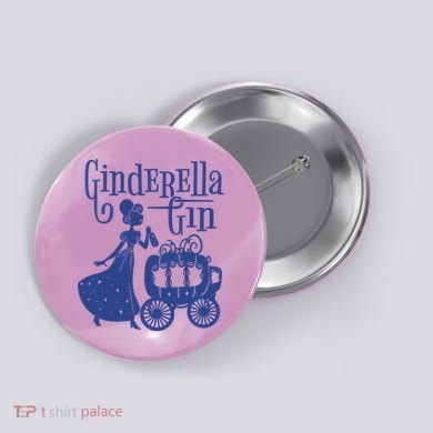 Ginderella Gin Funny Button
