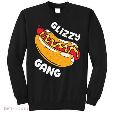Glizzy Gang Funny Hot Dog Sweatshirt