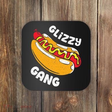 Glizzy Gang Funny Hot Dog Coaster