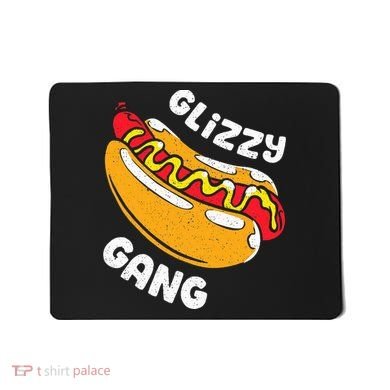 Glizzy Gang Funny Hot Dog Mousepad