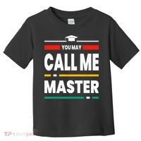 Graduation Gifts For Masters Degree For Her Him Best Friends Toddler T-Shirt thumb 0