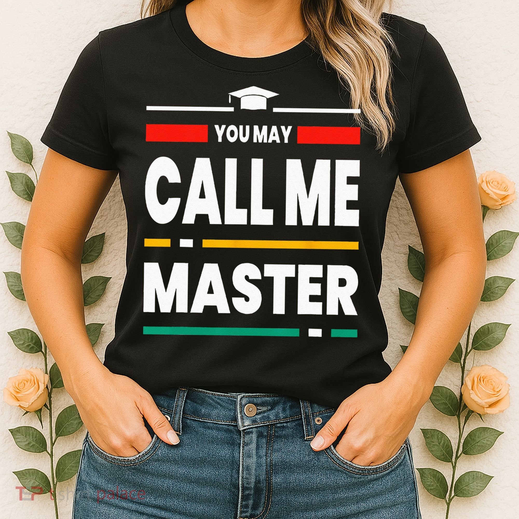 Graduation Gifts For Masters Degree For Her Him Best Friends Women's T-Shirt
