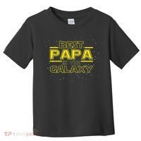 Grandpa Gift For Papa Best Papa In The Galaxy Toddler T-Shirt thumb 0
