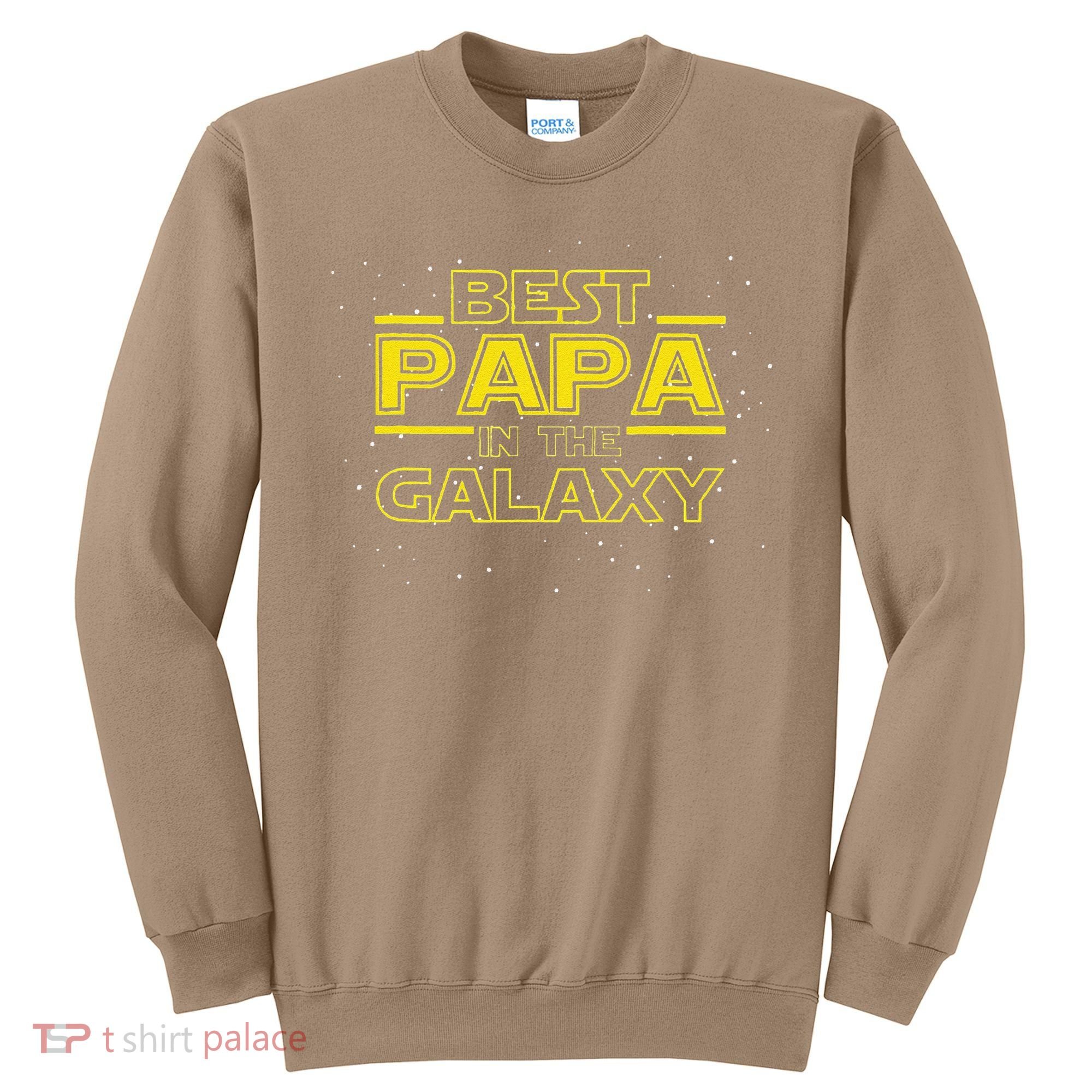 Grandpa Gift For Papa Best Papa In The Galaxy Sweatshirt
