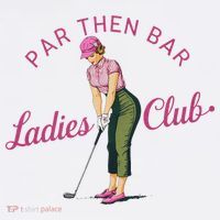Golf Gifts For Funny & Unique Novelty Par Then Bar Ladies Club Golf Women's Tank Top thumb 5