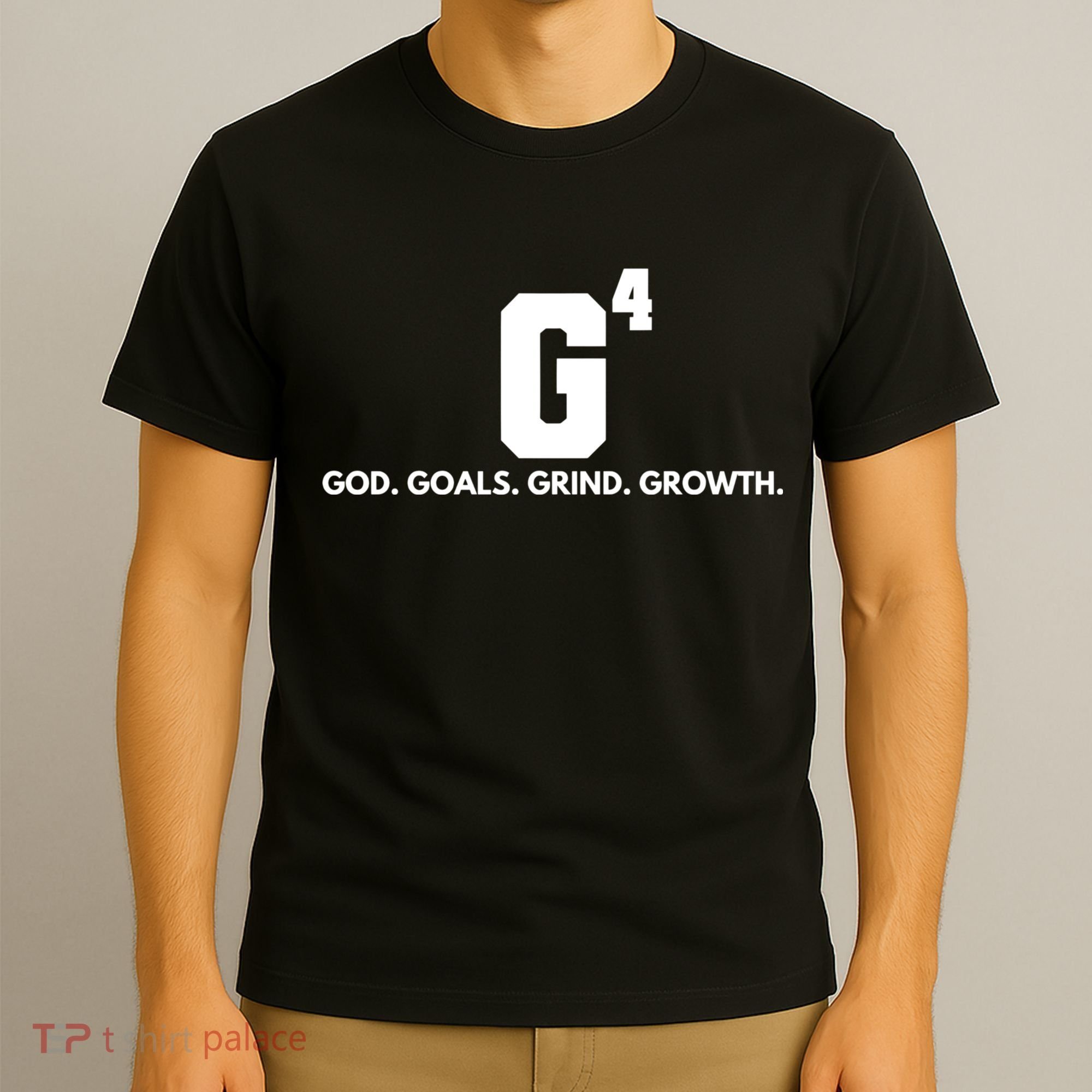 God Goals Grind Growth T-Shirt