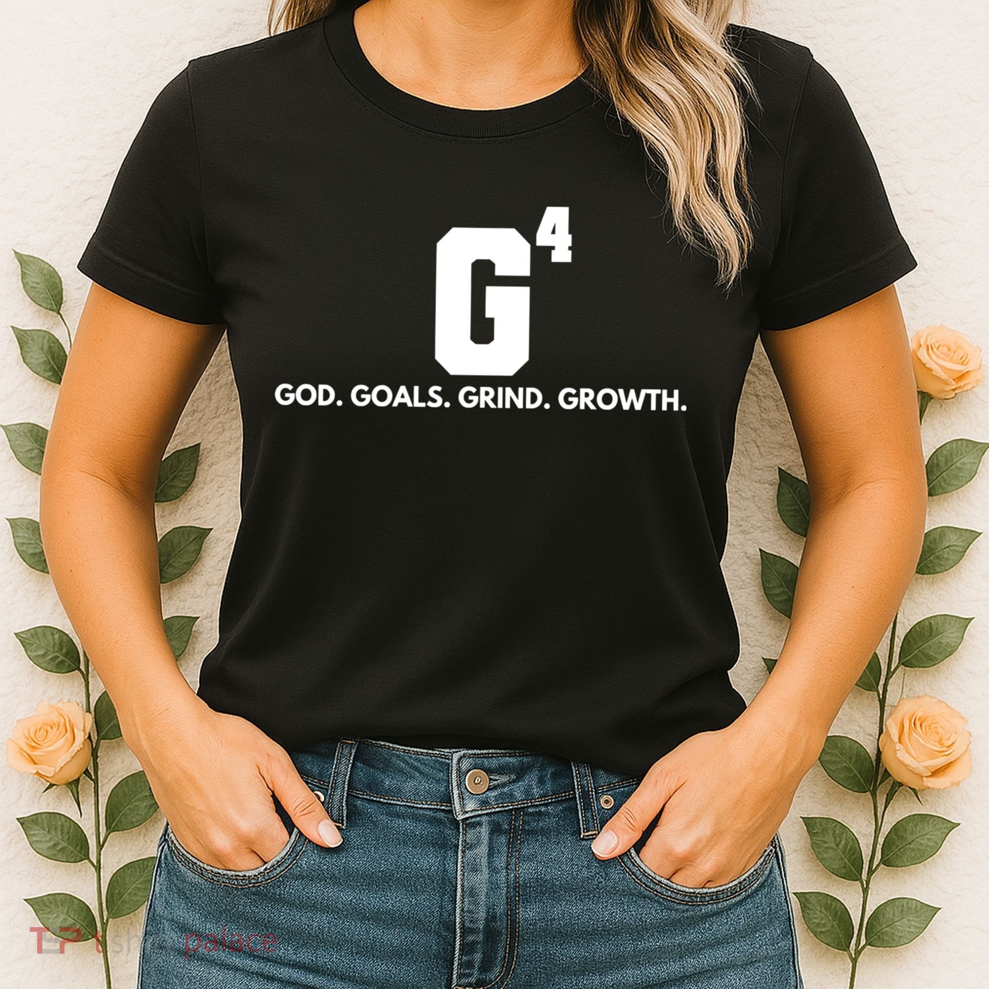 God Goals Grind Growth Women's T-Shirt