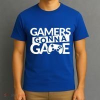 Gamers Gonna Game T-Shirt thumb 3