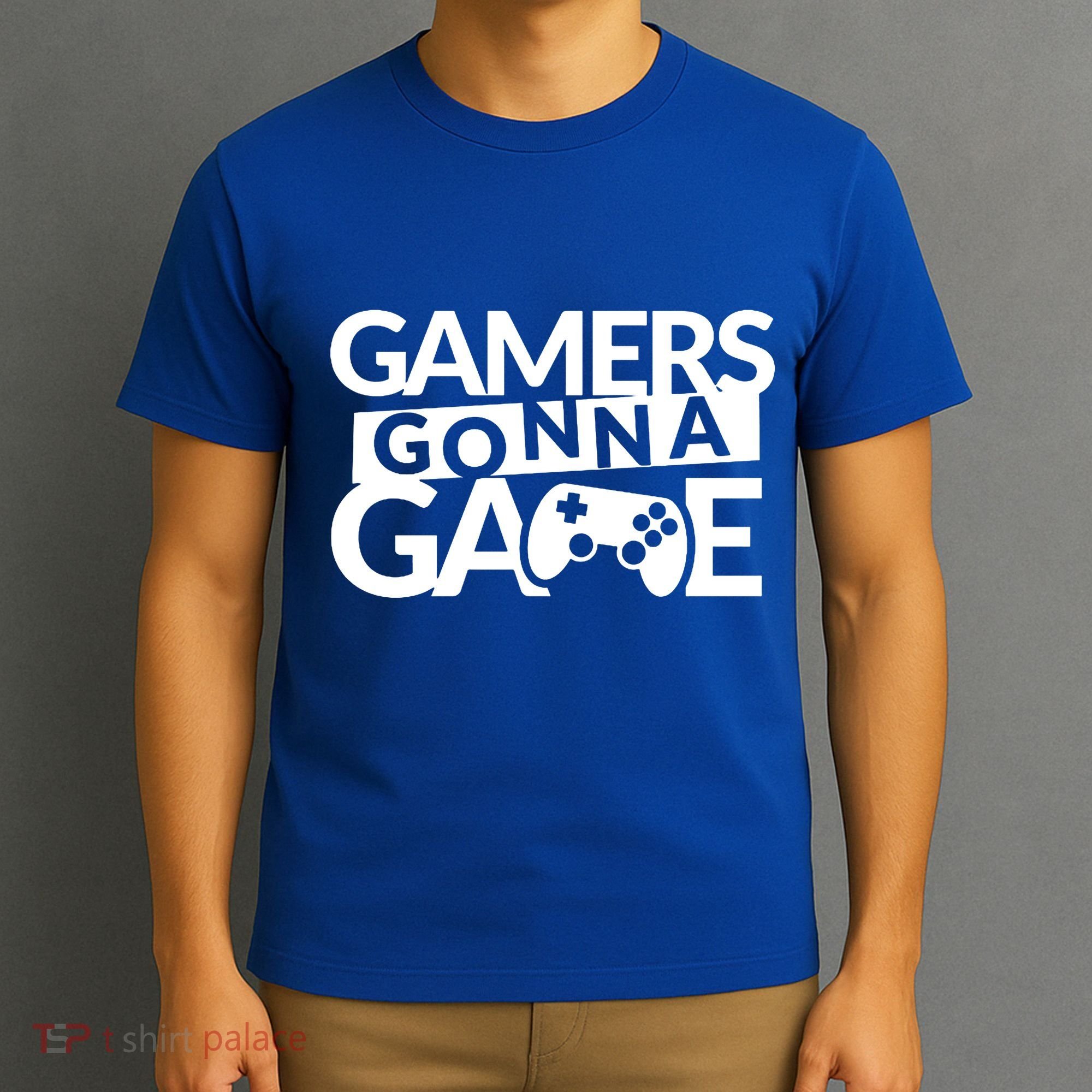 Gamers Gonna Game T-Shirt
