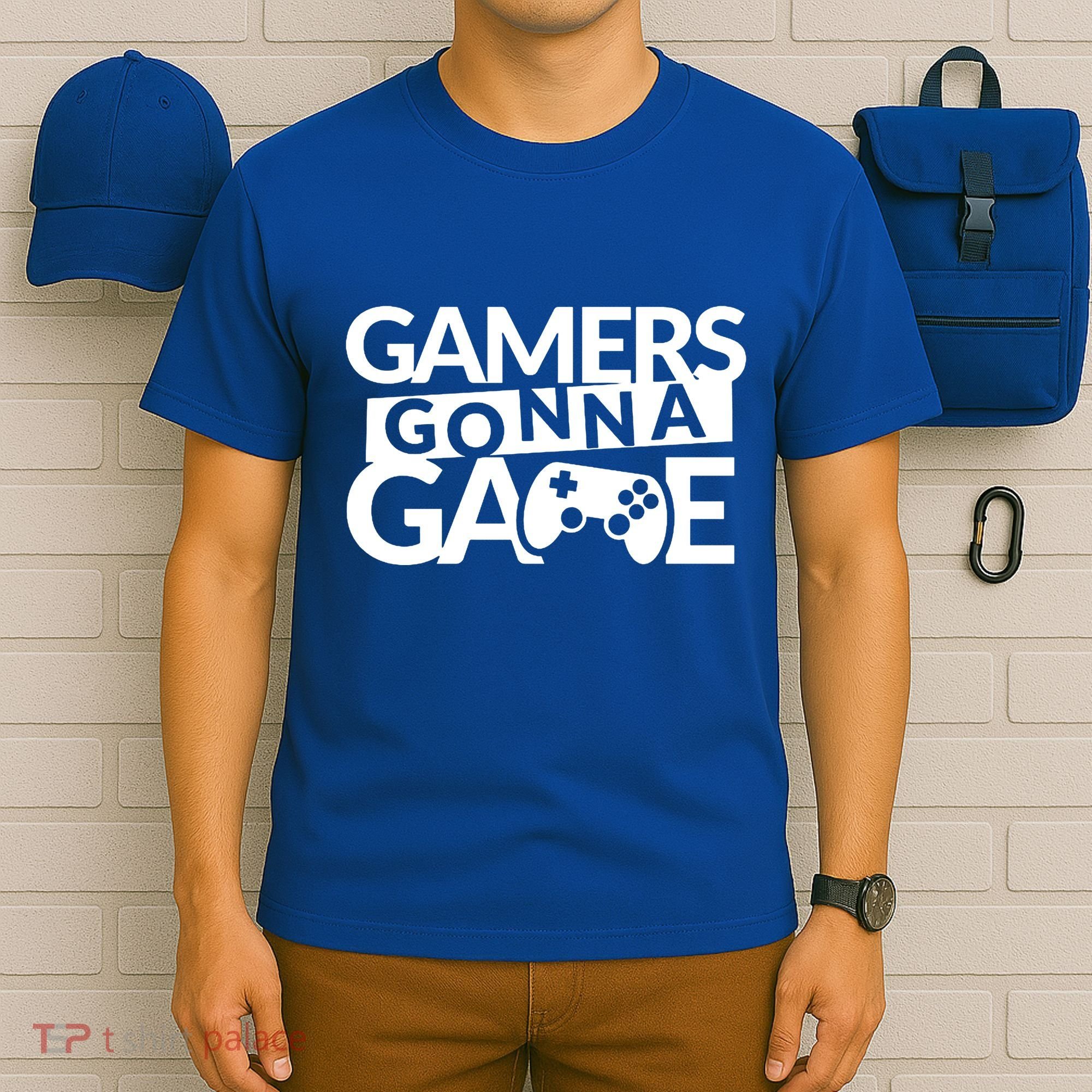 Gamers Gonna Game T-Shirt