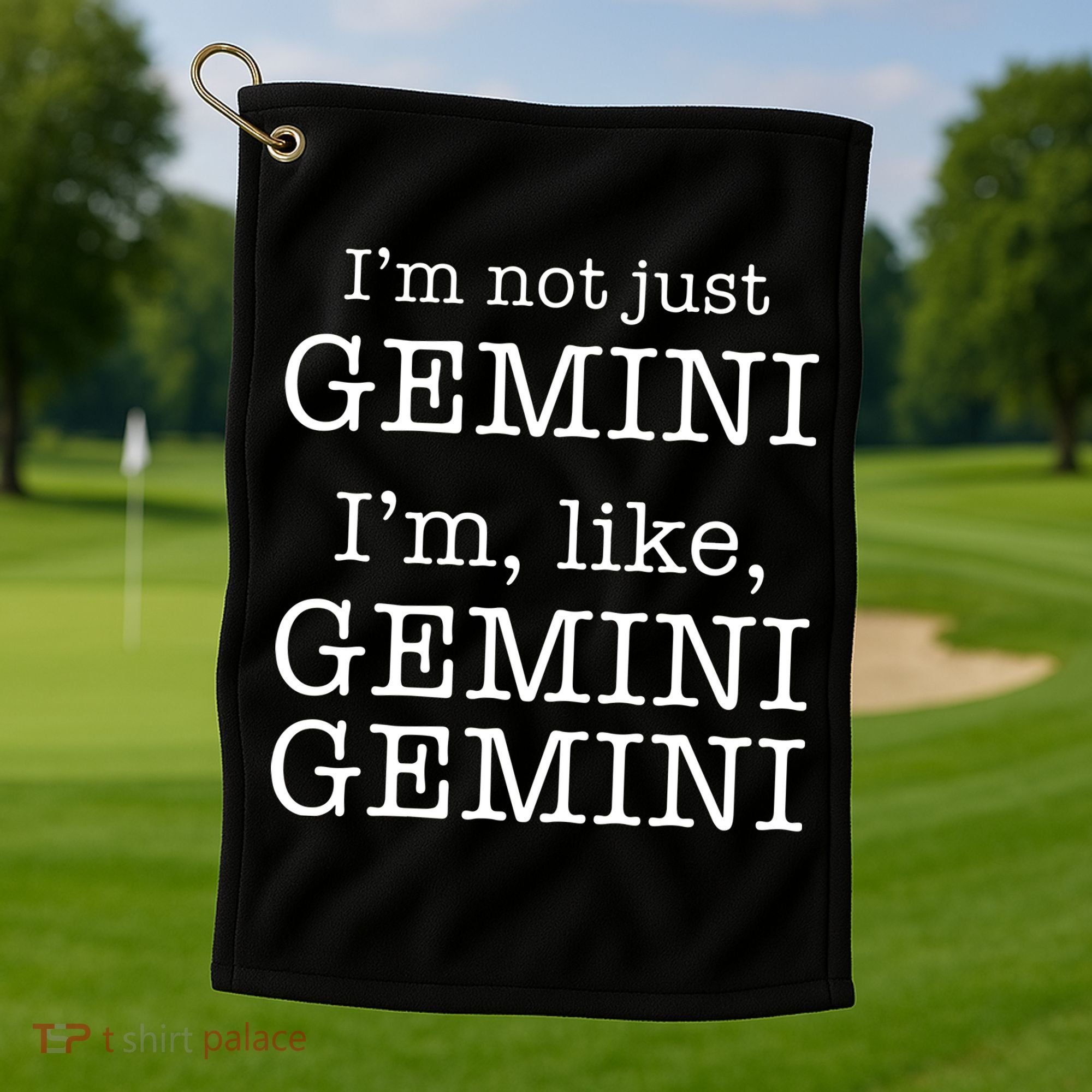 Gemini Gemini Gemini AF Funny Zodiac Birthday Gift Golf Towel