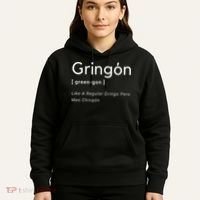 Gringon Green Gon Like A Regular Gringo Pero Mas Chingon Hoodie thumb 5