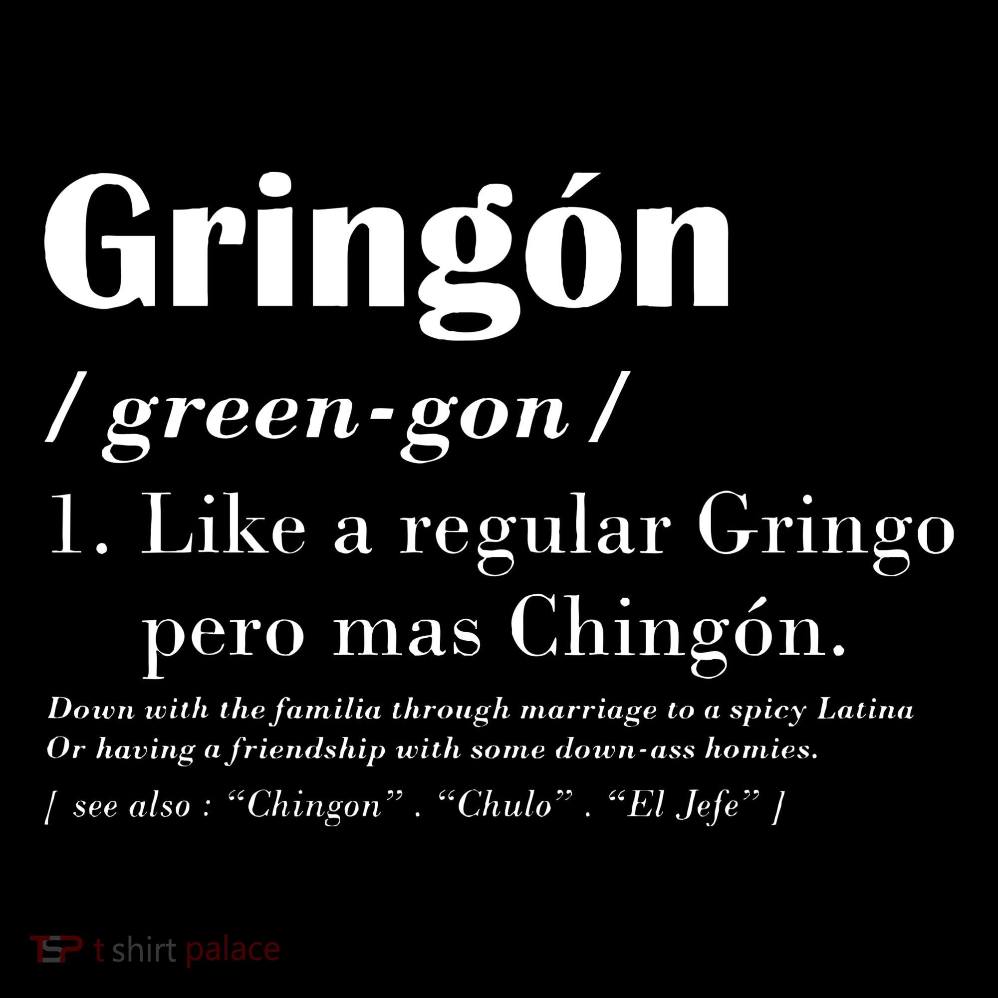 Gringon Green Gon Like A Regular Gringo Pero Mas Chingon Women's Hoodie