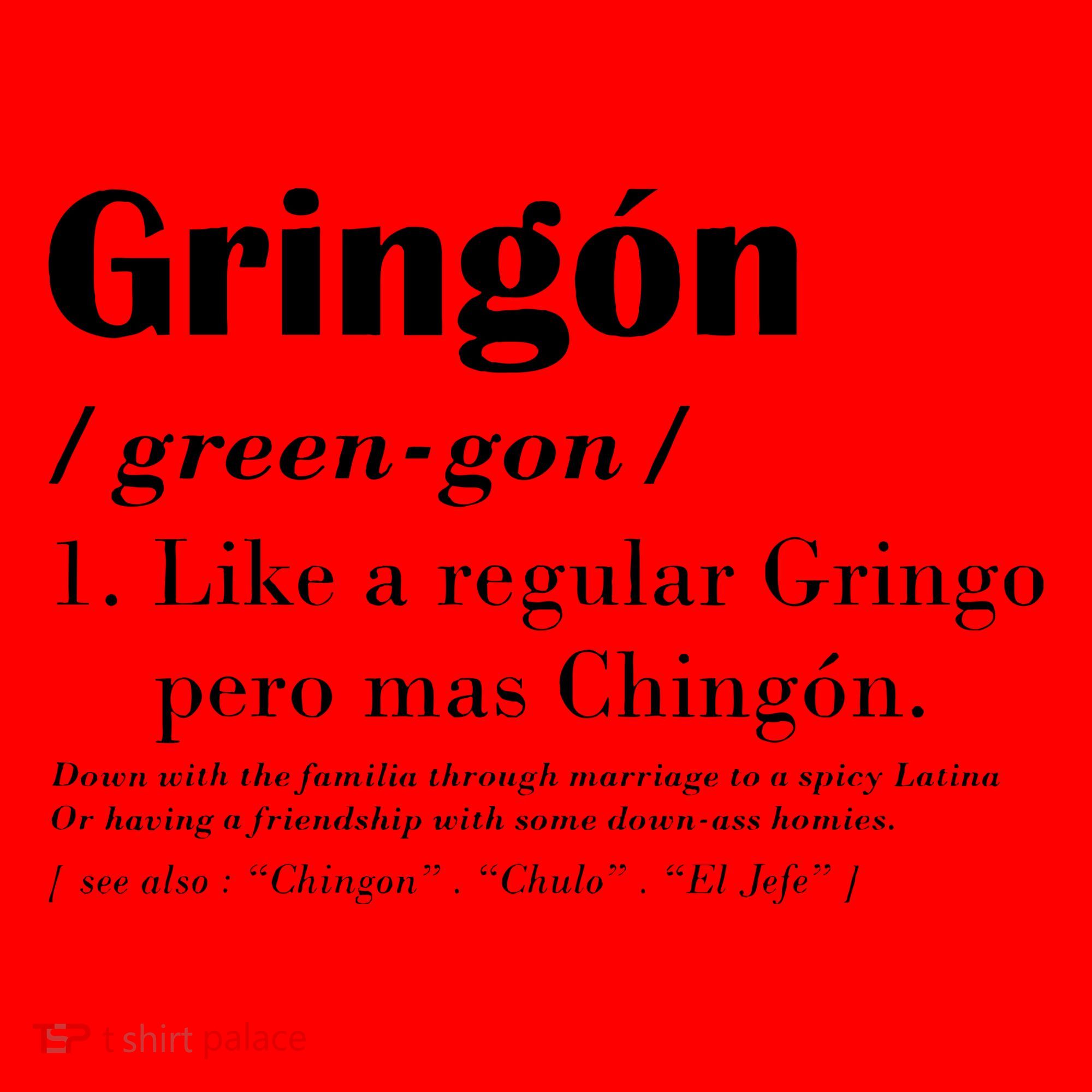Gringon Green Gon Like A Regular Gringo Pero Mas Chingon Santa Hat