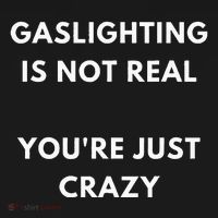Gaslight Gaslighting Gatekeep Is Not Real You Are Crazy Lone Women's Hoodie thumb 2