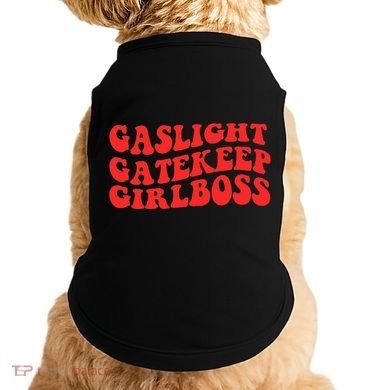 Gaslight Gatekeep Girlboss Apparel Doggie Tank