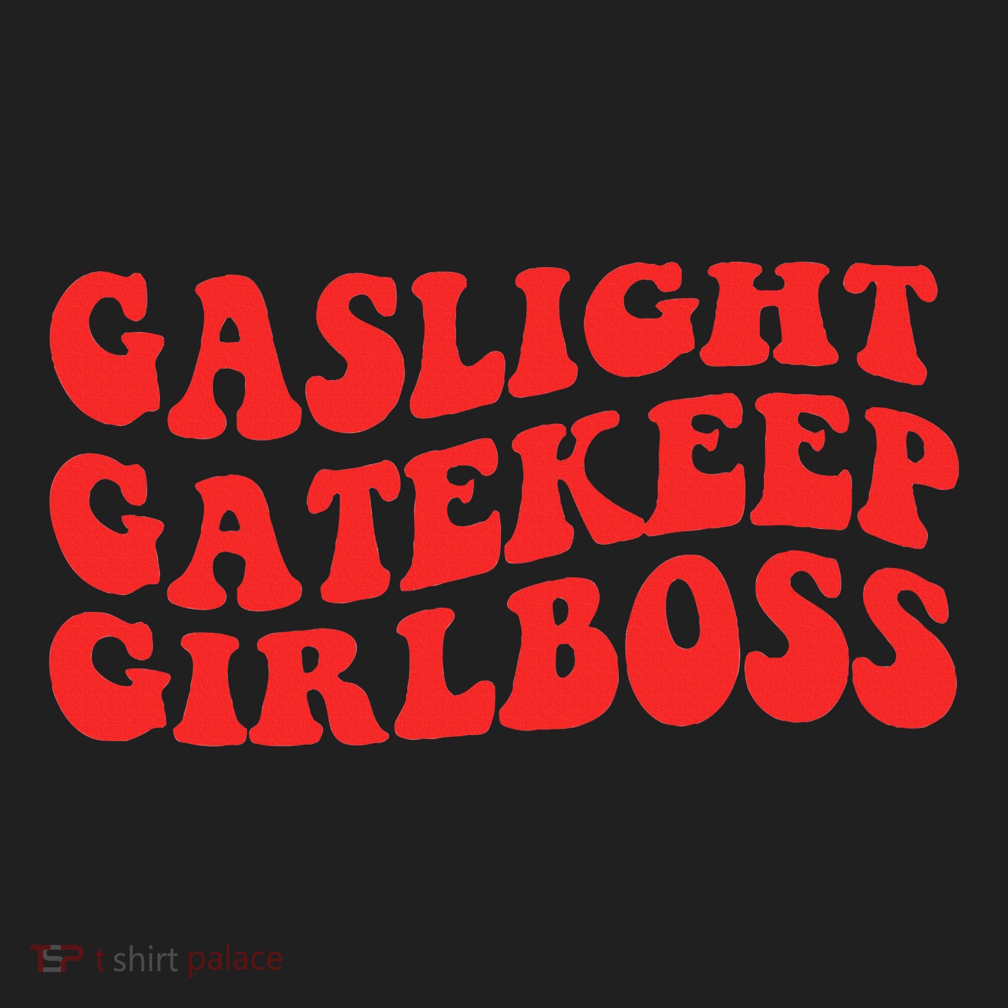 Gaslight Gatekeep Girlboss Apparel Golf Towel