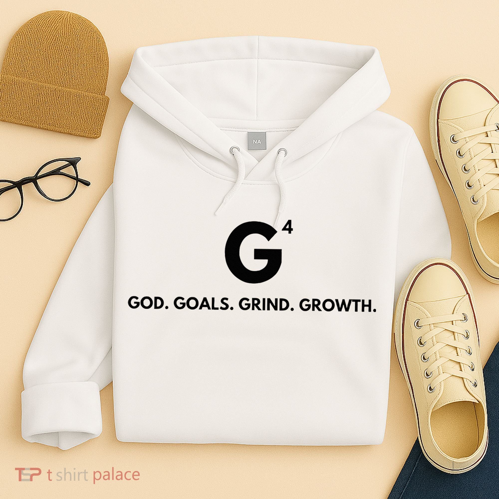 G4 God. Goals. Grind. Growth. Hoodie