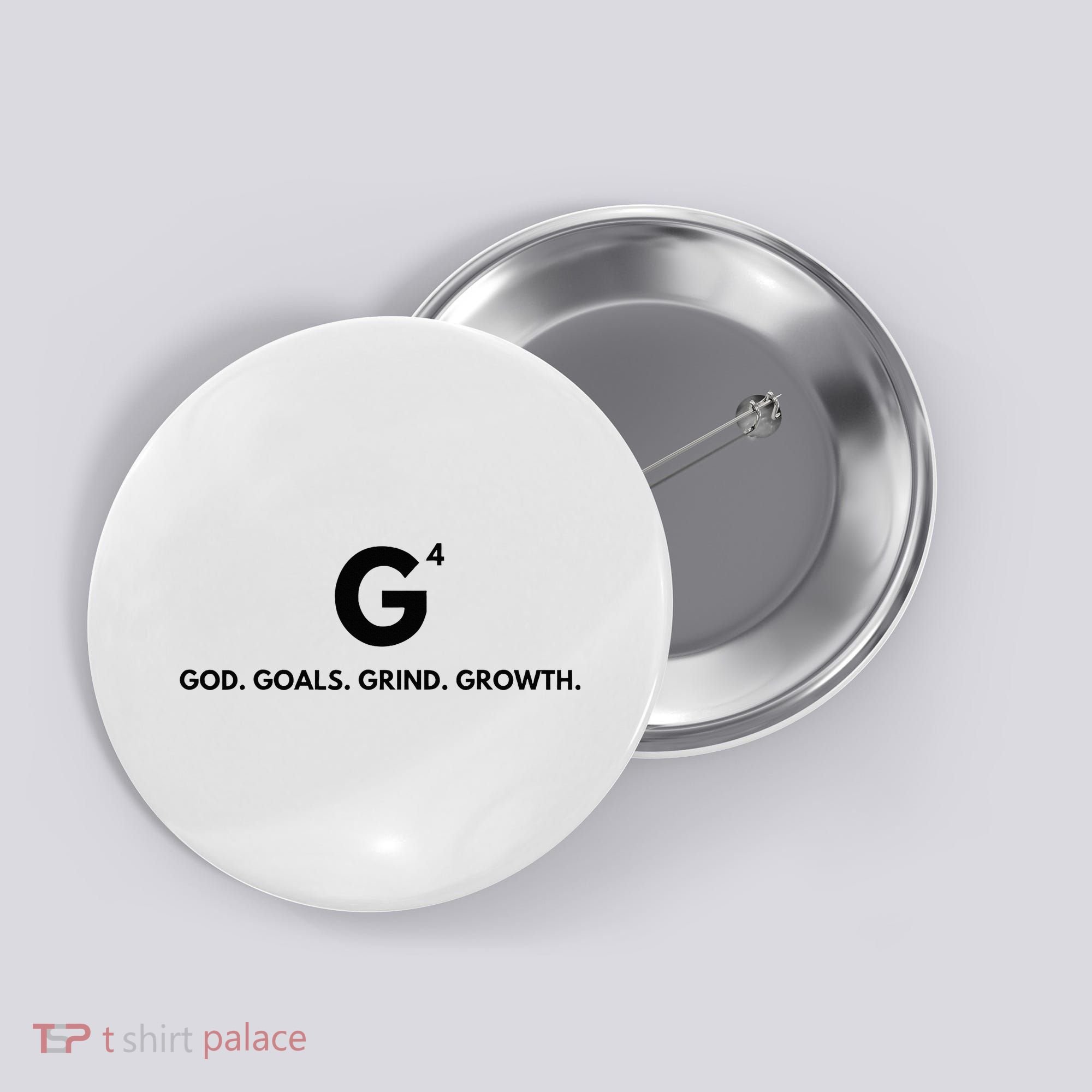 G4 God. Goals. Grind. Growth. Button
