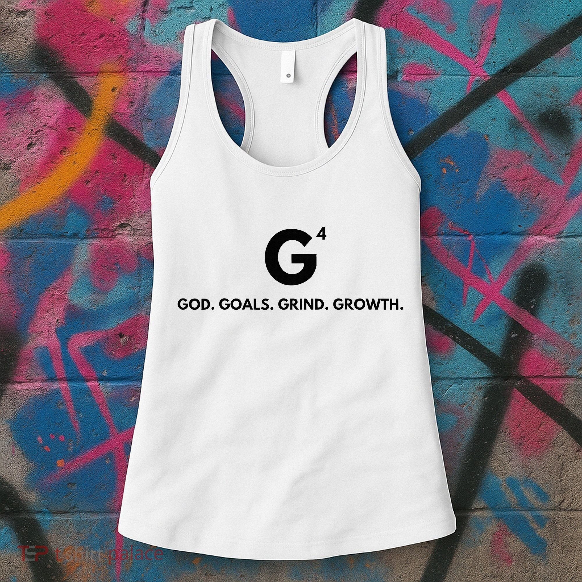 G4 God. Goals. Grind. Growth. Women's Tank Top