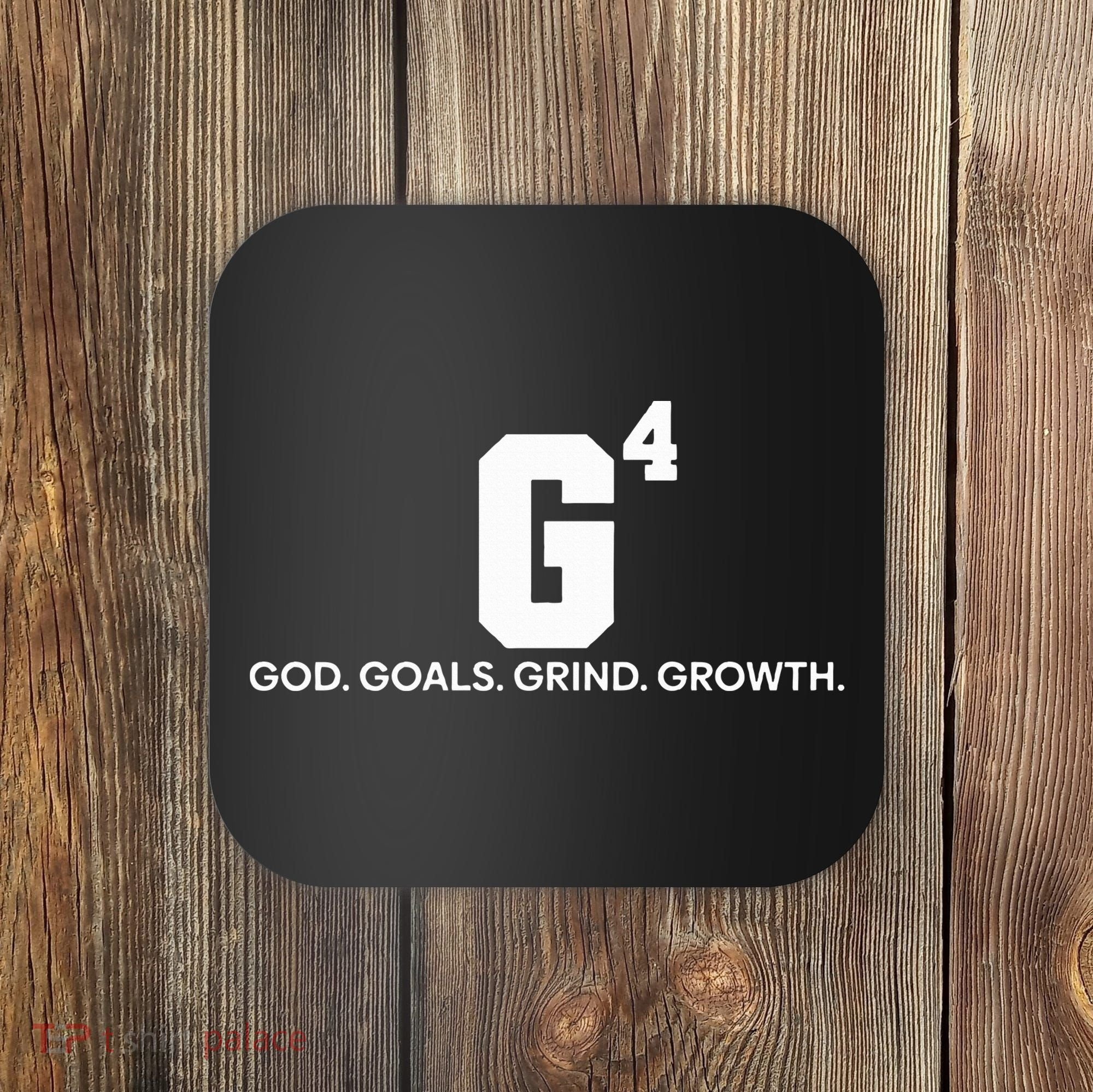 G4 God Goals Grind Growth Funny Christian Coaster