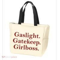 Gaslight Gatekeep Girlboss Tote Bag thumb 3