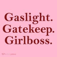 Gaslight Gatekeep Girlboss Coaster thumb 2