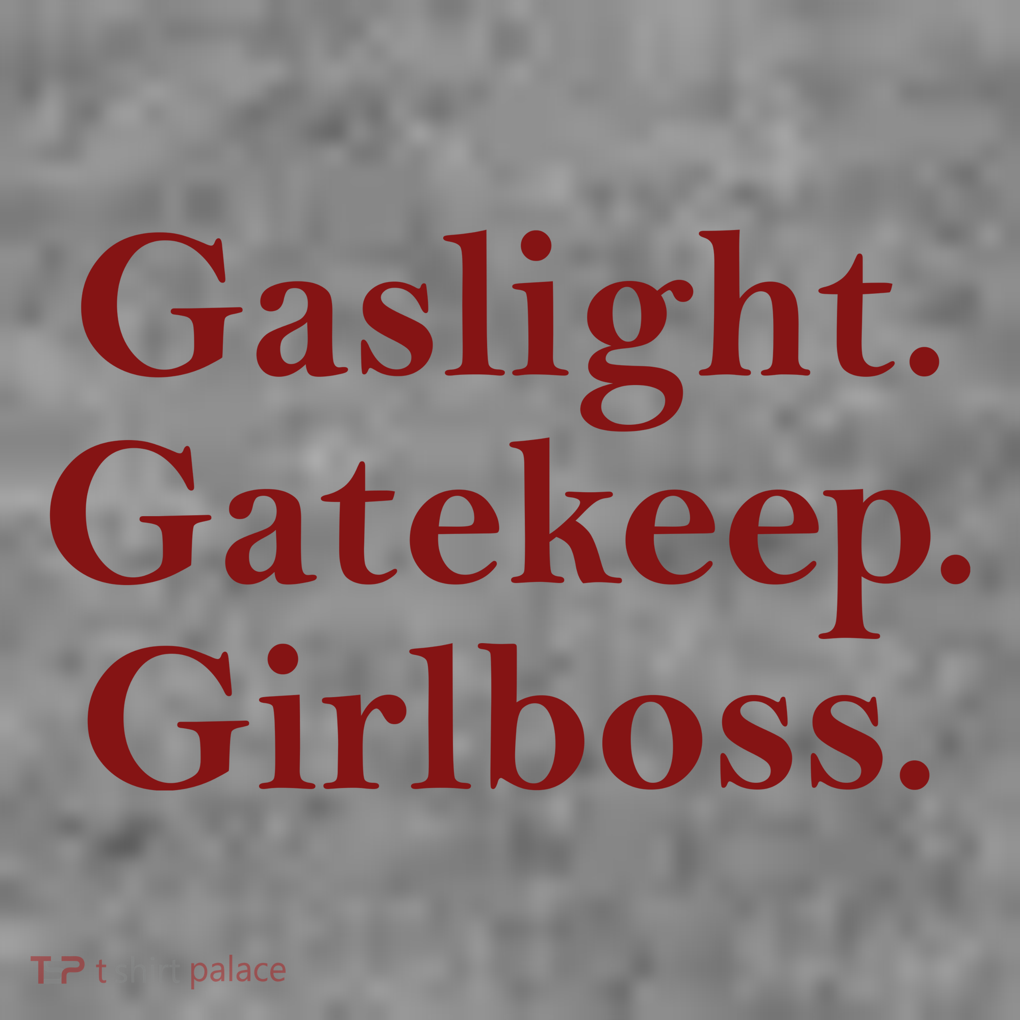 Gaslight Gatekeep Girlboss Toddler Hoodie