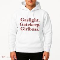Gaslight Gatekeep Girlboss Hoodie thumb 2