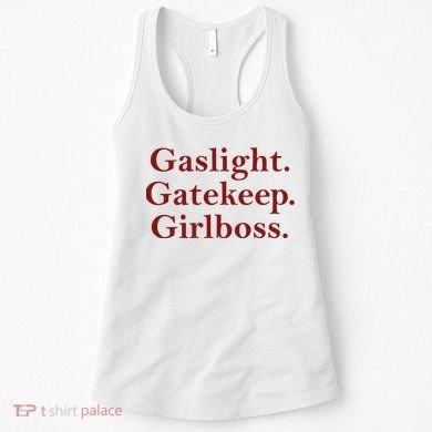 Gaslight Gatekeep Girlboss Women's Tank Top