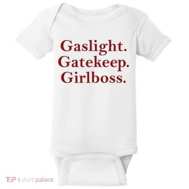 Gaslight Gatekeep Girlboss Baby Bodysuit