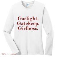 Gaslight Gatekeep Girlboss Women's Long Sleeve Shirt thumb 0