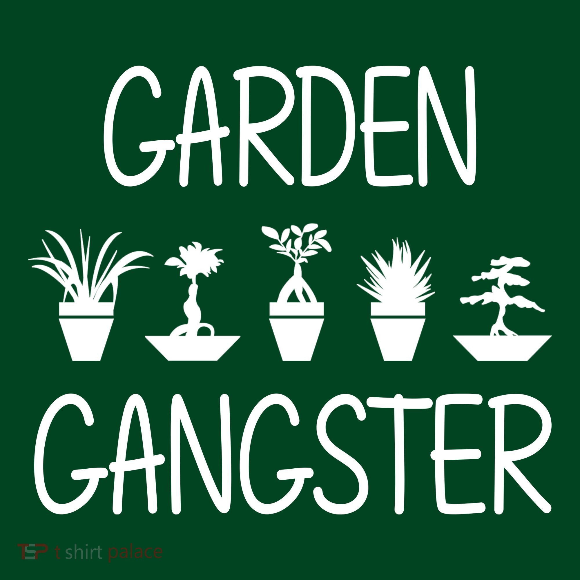 Garden Gangster T-Shirt