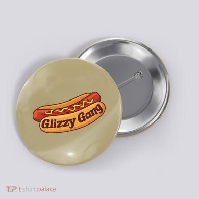 Glizzy Gang Gladiator Gobbler Funny Hot Dog Button