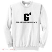 G4 God Goals Grind Growth Funny Christian Sweatshirt thumb 0