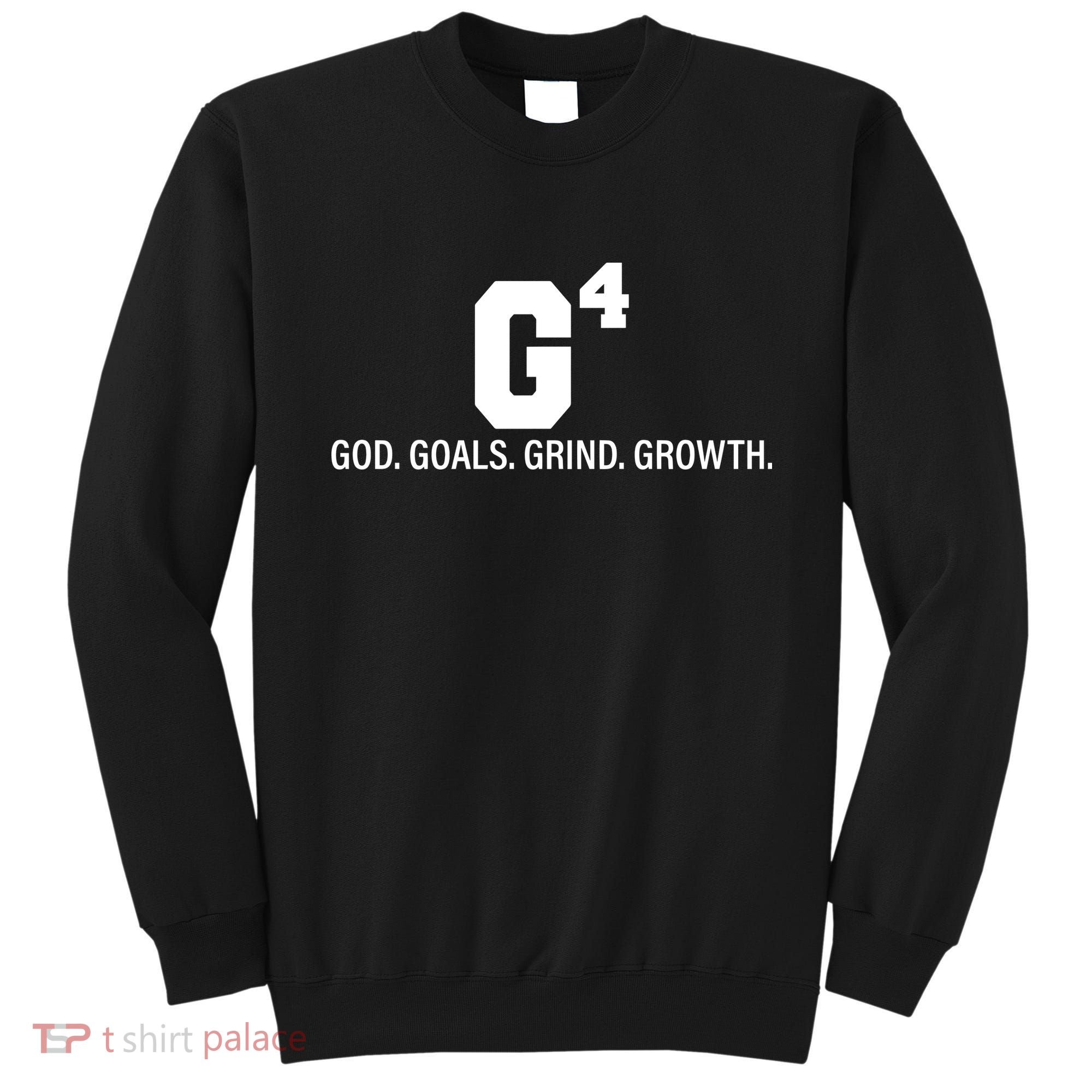 God Goals Grind Growth Sweatshirt