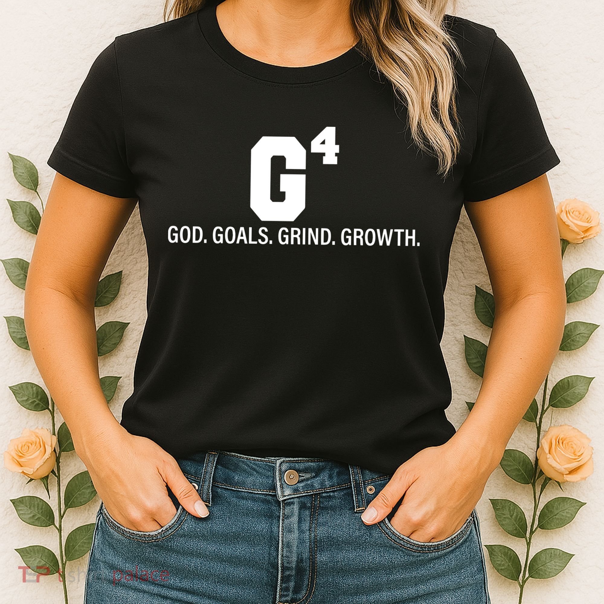 God Goals Grind Growth Women's T-Shirt