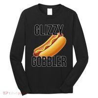 Glizzy Gobbler Glizzy Hot Dogs Glizzy Gang Long Sleeve Shirt thumb 0