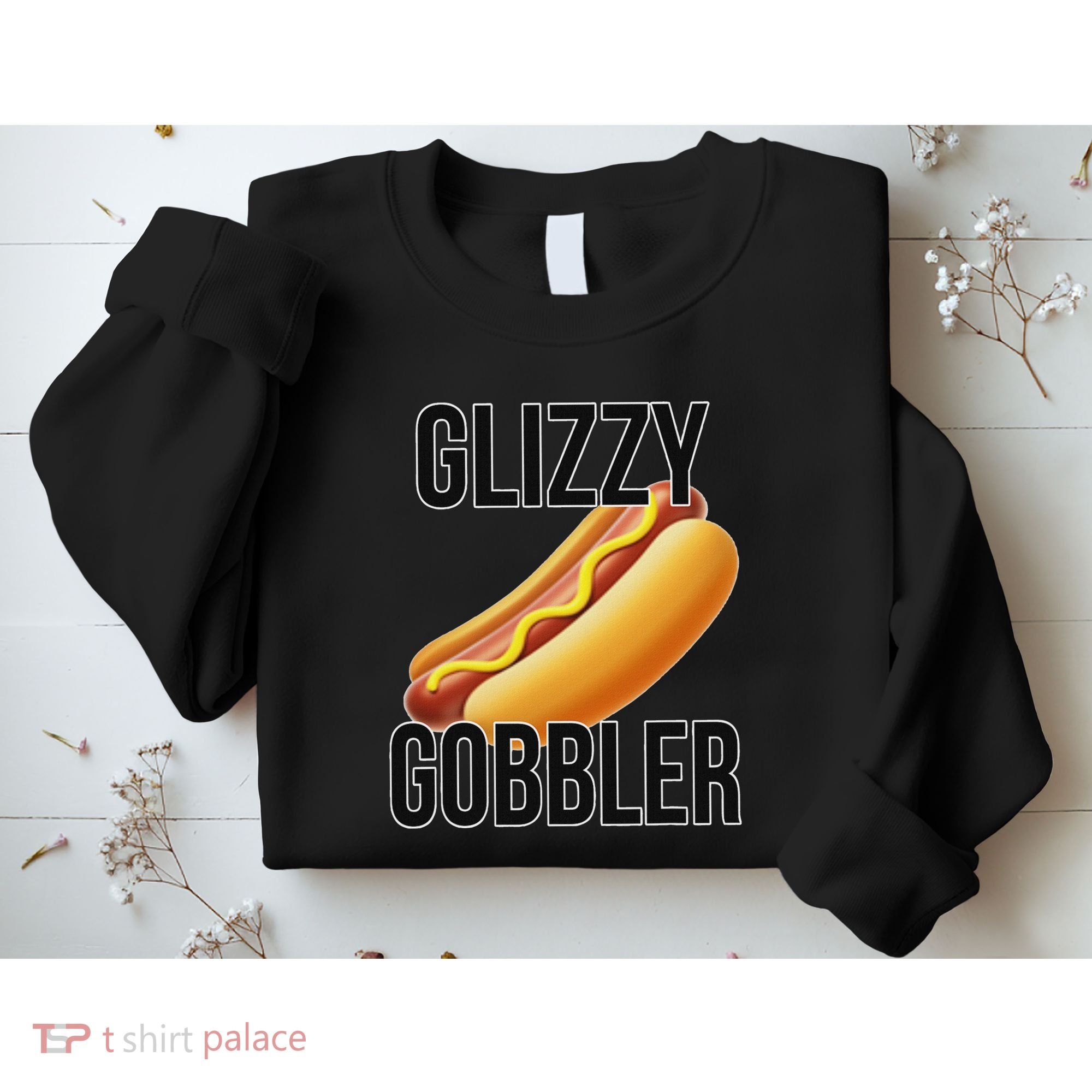 Glizzy Gobbler Glizzy Hot Dogs Glizzy Gang Sweatshirt