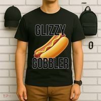 Glizzy Gobbler Glizzy Hot Dogs Glizzy Gang T-Shirt thumb 6