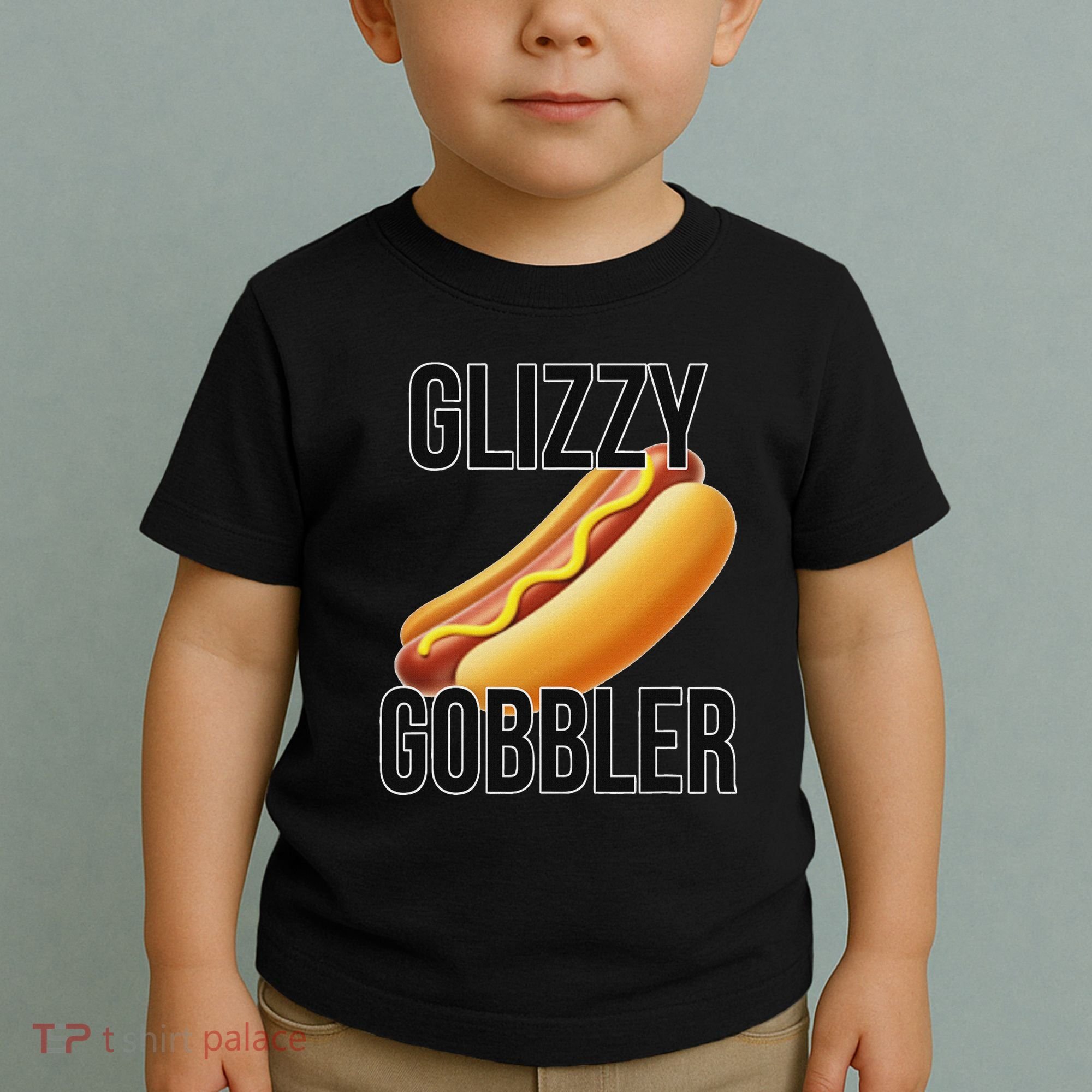 Glizzy Gobbler Glizzy Hot Dogs Glizzy Gang Toddler T-Shirt