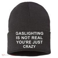 Gaslight Gaslighting Gatekeep Is Not Real You Are Crazy Sustainable Knit Beanie thumb 0