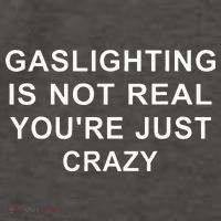 Gaslight Gaslighting Gatekeep Is Not Real You Are Crazy Vector Backpack thumb 2