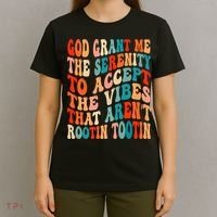 Groovy God Grant Me The Serenity To Accept The Vibes That Aren’t Rootin Tootin T-Shirt thumb 4