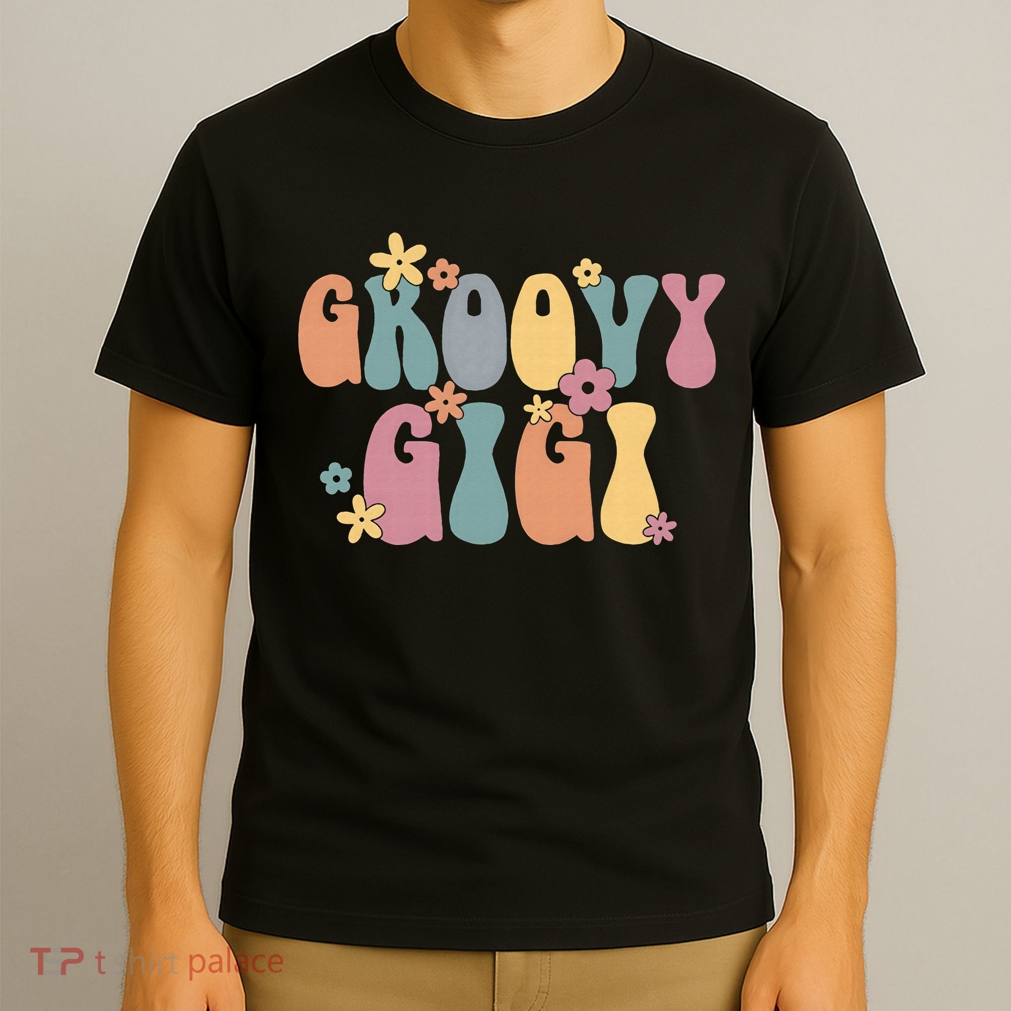 Groovy Gigi Groovy Grandma Groovy Grandmother T-Shirt