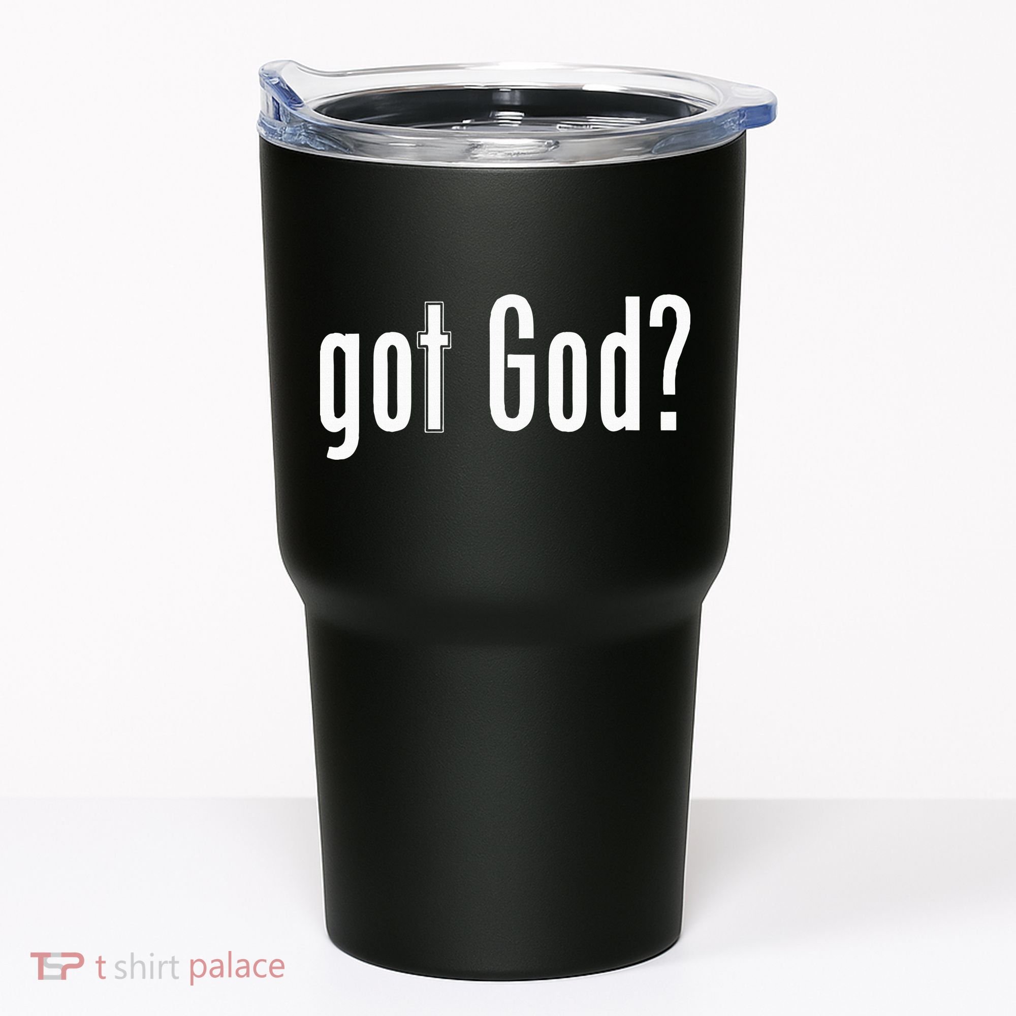 Got God Tumbler