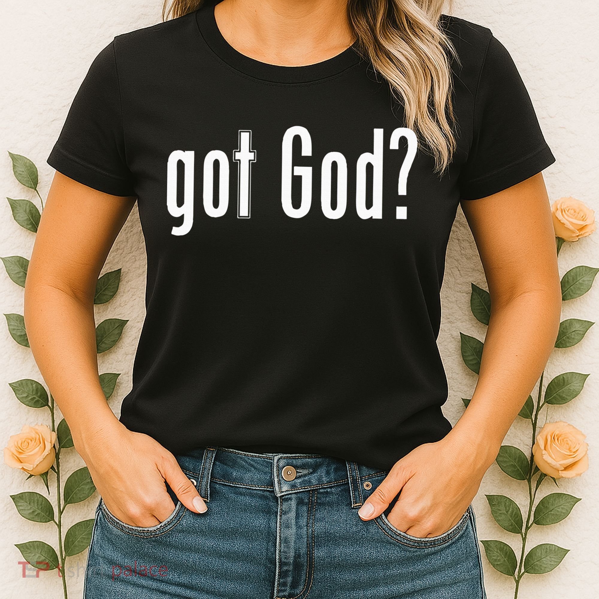 Got God Women's T-Shirt