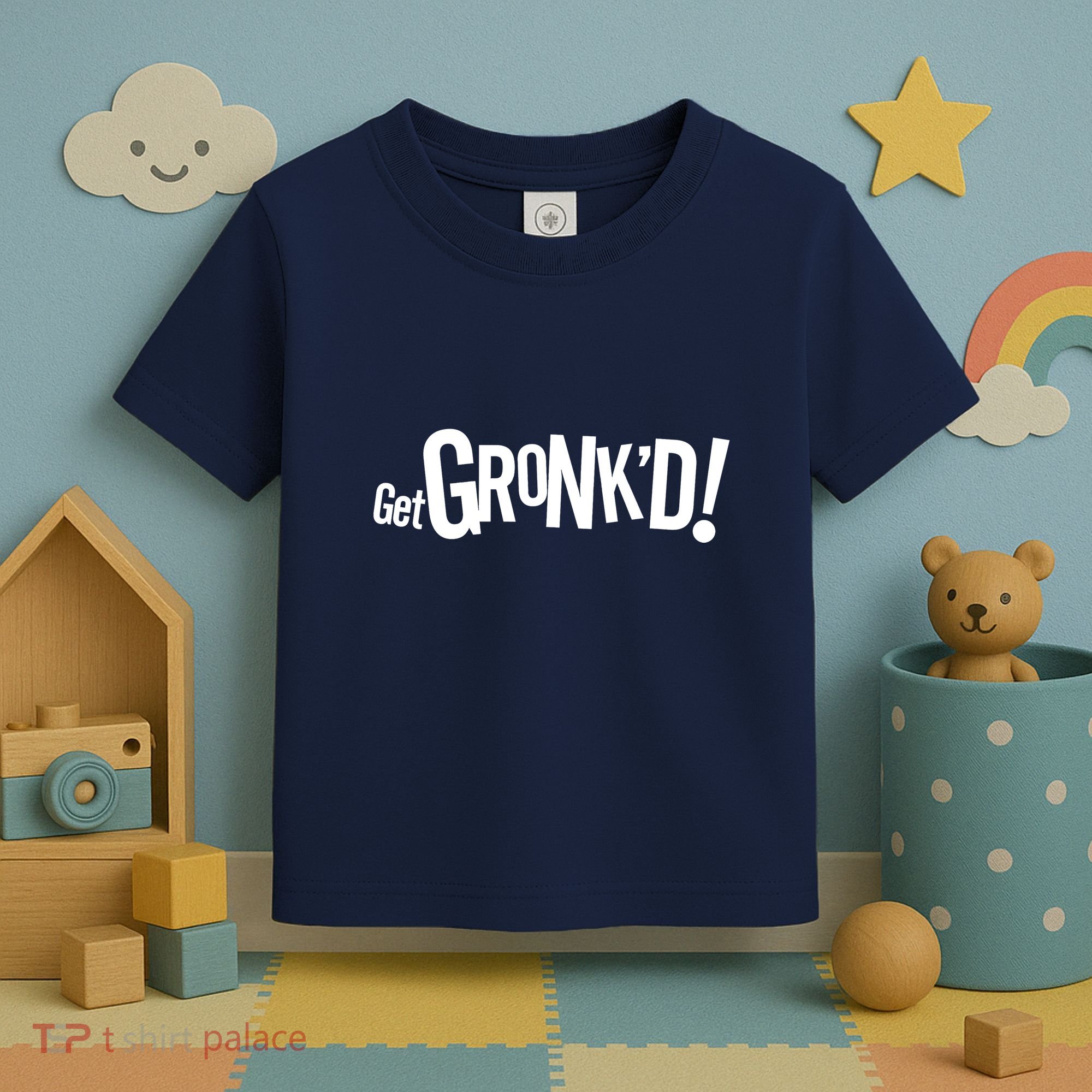 Get Gronk'd! Toddler T-Shirt